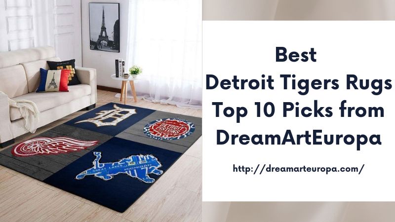 Best Detroit Tigers Rugs Top 10 Picks from DreamArtEuropa