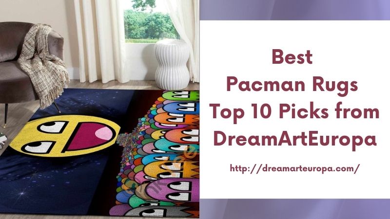 Best Pacman Rugs Top 10 Picks from DreamArtEuropa