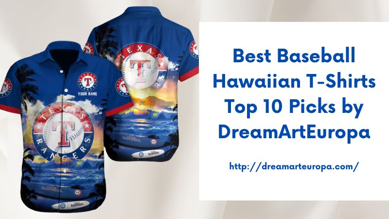 Best Baseball Hawaiian T-Shirts Top 10 Picks by DreamArtEuropa