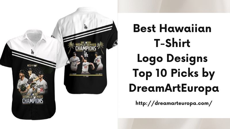 Best Hawaiian T-Shirt Logo Designs Top 10 Picks by DreamArtEuropa