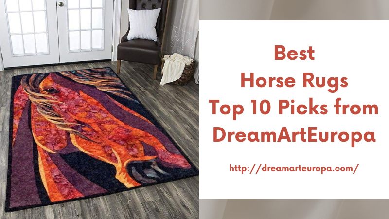 Best Horse Rugs Top 10 Picks from DreamArtEuropa