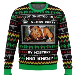 Got Invited to a Christmas Party Die Hard Ugly Christmas Sweater